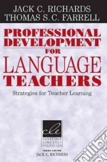 Richards Professional Development Pb libro di Richards Jack C., Farrell Thomas S. C.