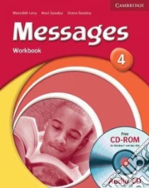 Messages. Level 4 Workbook. Con CD-Audio libro di Diana Goodey