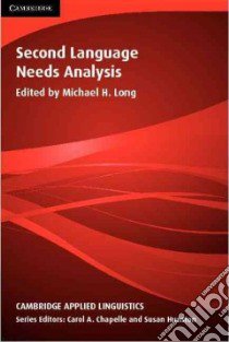 Second Language Needs Analysis libro di Long Michael H.