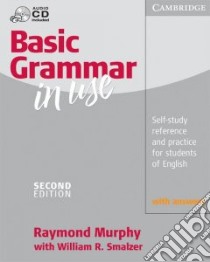 Basic Grammar in Use with Answers,with Audio CD libro di Raymond Murphy