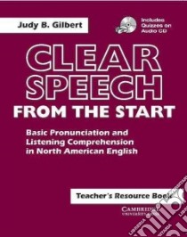 Clear Speech from the Start libro di Gilbert Judy B.