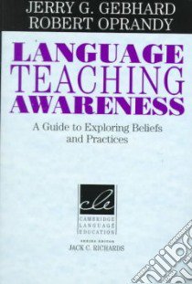 Gebhard Language Teaching Awaren. Pb libro di Jerry G. Gebhard