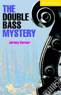 Harmer Cambr.eng.read.doublebass-pb libro di Jeremy Harmer