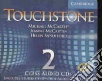 Mccarthy Touchstone 2 Cd libro di McCarthy Michael J., McCarten Jeanne, Sandiford Helen