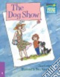 Cambridge Storybooks The Dog Show Level libro di CREBBIN