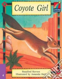 Coyote Girl libro di Kerven Rosalind, Hall Amanda (ILT)