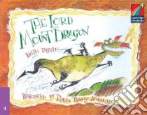 The Lord Mount Dragon libro di Ruttle Keith, Barnes-Murphy Rowan (ILT)