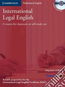 International Legal English Student's Book with Audio CDs libro di Amy Krois-Lindner