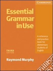 Murphy Ess Gramm Use Int 3ed Wo/a libro di Murphy Raymond