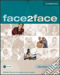 Redston Face2face Int 3 Wk W/a libro di Redston Chris, Cunningham Gillie