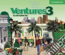 Ventures 3 libro di Bitterlin Gretchen, Johnson Dennis, Price Donna, Ramirez Sylvia, Savage K. Lynn (EDT)