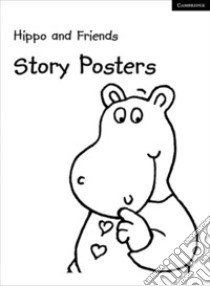 Hippo and Friends. Story Posters Starter libro