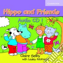 Hippo and Friends. Level 1 libro di Claire Selby