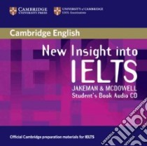 New Insight into IELTS Student's Book Audio CD libro di Vanessa Jakeman