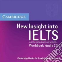 New Insight into Ielts. Workbook Audio CD libro di Jakeman Vanessa
