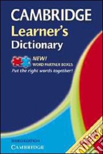 Cambridge learner's dictionary. Intermediate to upper intermediate libro di CAMBRIDGE