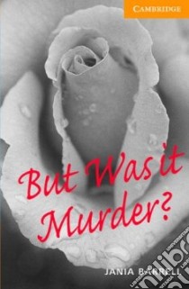 Barrell Camb.eng.read But Murder Pk libro di Jania Barrell