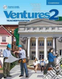 Ventures 2 libro di Miller Lois, Bitterlin Gretchen, Johnson Dennis, Price Donna, Ramirez Sylvia