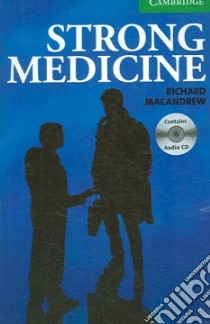 Strong Medicine libro di Macandrew Richard