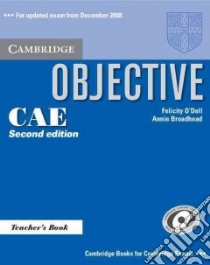 Objective CAE Teacher's Book libro di Felicity O'Dell