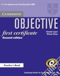 Objective First 2ed Tch libro di Annette Capel