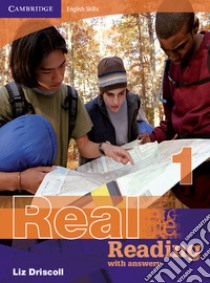 Cambridge English Skills. Real Reading Level 1 with answers libro di Liz Driscoll