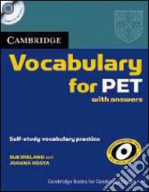 Esol Camb Vocab Pet W/a+cd libro di Ireland Sue, Kosta Joanna