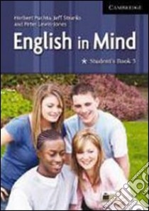 English in mind. Student's book. Level 5. Per le Scuole superiori libro di Puchta Herbert