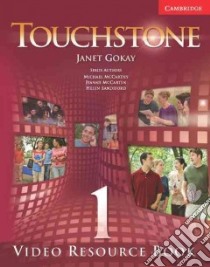 Mccarthy Touchstone 1 Video Rs Bk libro di Gokay Janet, McCarthy Michael (EDT), McCarten Jeanne (EDT), Sandiford Helen (EDT)