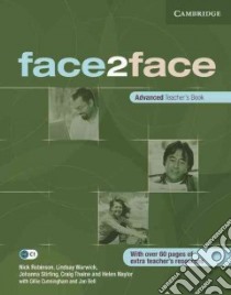 Redston Face2face Adv Tch libro di Robinson Nick, Warwick Lindsay, Stirling Johanna, Thaine Craig, Naylor Helen, Cunningham Gillie, Bell Jan