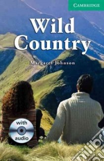 Wild Country Book/Audio CD Pack: Level 3 libro