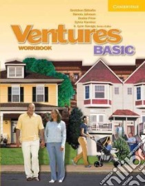 Ventures Basic libro di Bitterlin Gretchen, Johnson Dennis, Price Donna, Ramirez Sylvia, Olson Kathleen