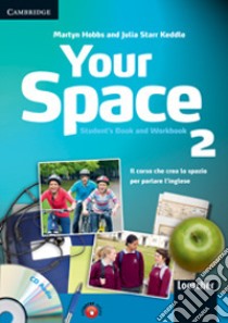 Aavv Your Space 2 Std Pack Cd libro di Hobbs Martyn, Keddle Starr Julia