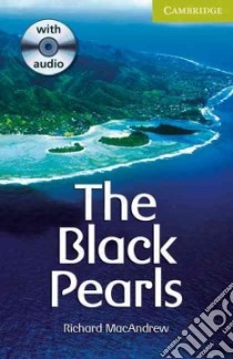 Black Pearls Starter/Beginner Book with Audio CD Pack libro di Richard MacAndrew