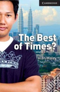 The Best of Times? libro di Maley Alan