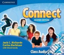 Connect Level 2 Class Audio Cds libro di Richards Jack C.