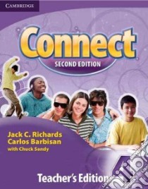 Richards Connect 2ed 4 Tch libro di Richards Jack C., Barbisan Carlos, Sandy Chuck