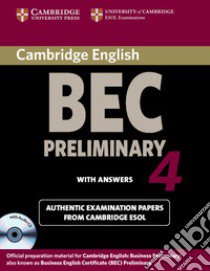 Esol Cambridge Bec 4 Preliminary Pack libro