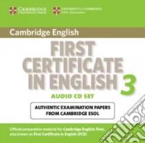 Cambridge First Certificate in English 3 for Updated Exam libro di Not Available (NA)