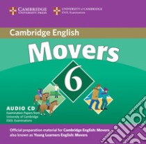 Cambridge Young Learners English Tests 6. Movers 6 libro