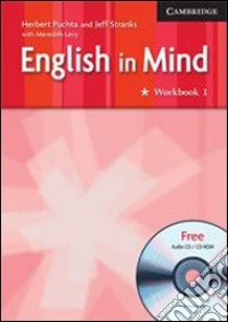 English in mind. Workbook. Per le Scuole superiori. Con CD Audio. Con CD-ROM. Vol. 1 libro di Puchta Herbert, Stranks Jeff