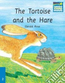 Camb. Storybooks Tortoise & Hare Bk libro di Rose Gerald