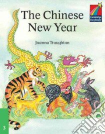 The Chinese New Year libro di Troughton Joanna