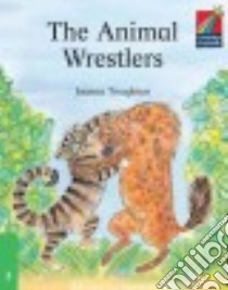 Cambridge Storybooks The Animal Wrestler libro di TROUGHTON