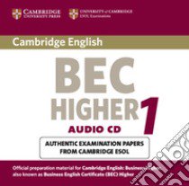 Cambridge English Business Certificate. Higher CD Level 1 libro