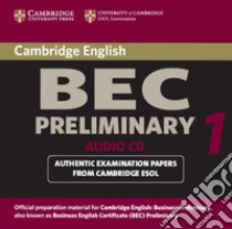 Cambridge English Business Certificate. Preliminary CD Level 1 libro