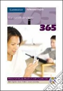 English 365. Personal study book. Per le Scuole superiori. Con CD Audio. Vol. 2 libro di Flinders Steve, Dignen Bob, Sweeney Simon
