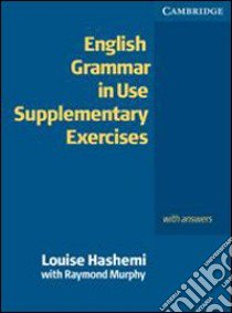 Hashemi Eng Gram Use Sup Ex 2ed W/a libro di Hashemi Luoise, Murphy Raymond