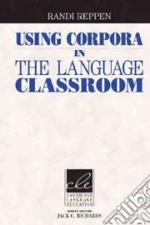 Reppen Using Corpora Esf/efl Classroom Hb libro di Reppen Randi