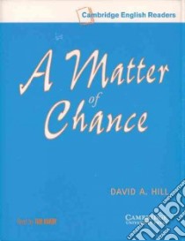A Matter Of Chance libro di Hill David A.